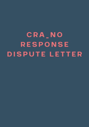 CRA No Response Dispute Letter