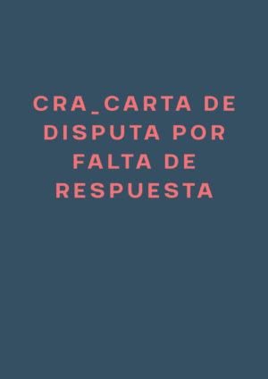 CRA No Response Dispute Letter – Spanish