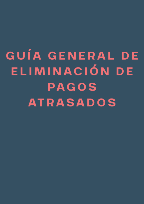 General Late Payment Deletion Letter – Spanish