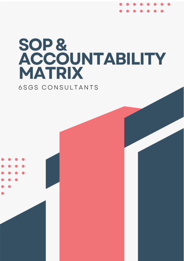 SOP & Accountability Matrix